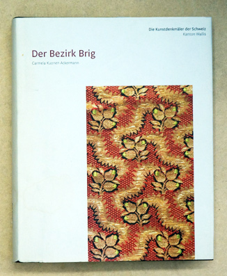 Die Kunstdenkmäler des Kantons Wallis