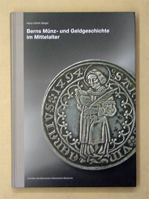 Berns Münz- und Geldgeschichte im Mittelalter.