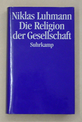 Die Religion der Gesellschaft