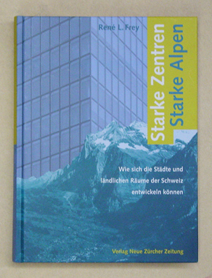 Starke Zentren - starke Alpen