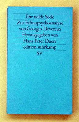 Die wilde Seele