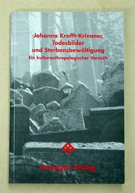 Todesbilder und Sterbensbewältigung