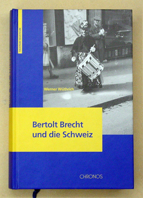 Bertolt Brecht und die Schweiz