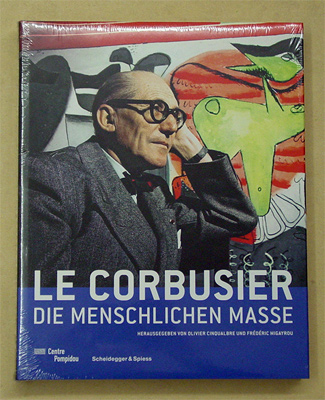 Le Corbusier - Die menschlichen Masse