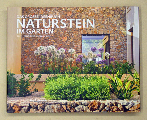 Naturstein im Garten. Das grosse Ideenbuch