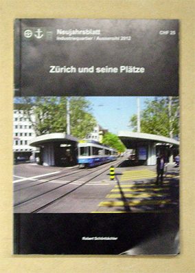 Zürich und seine Plätze