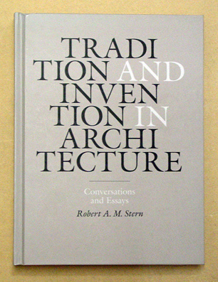 Tradition and Invention in Architecture