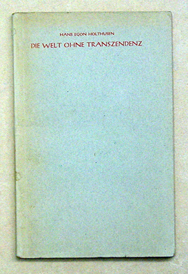 Die Welt ohne Transzendenz