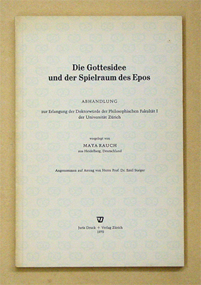 Die Gottesidee und der Spielraum des Epos