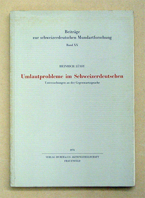 Umlautprobleme im Schweizerdeutschen