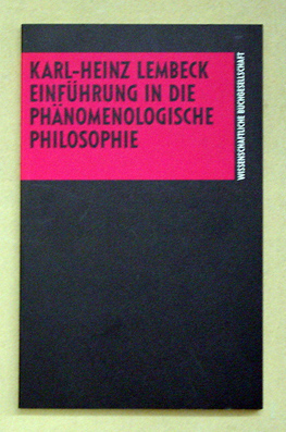 Einführung in die phänomenologische Philosophie