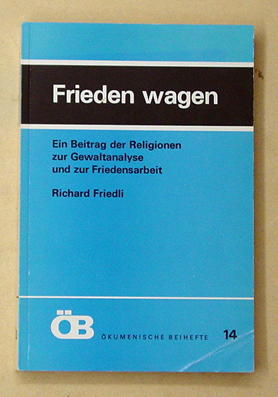 Frieden wagen