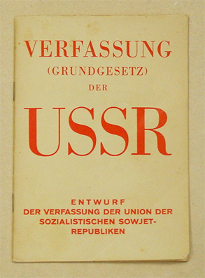 Verfassung (Grundgesetz) der USSR [UdSSR] der Union der Sozialistischen Sowjetrepubliken