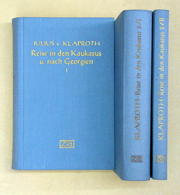Reise in den Kaukasus und nach Georgien unternommen in den Jahren 1807 und 1808 [...] enthaltend eine vollständige Beschreibung der Kaukasischen Länder und ihrer Bewohner