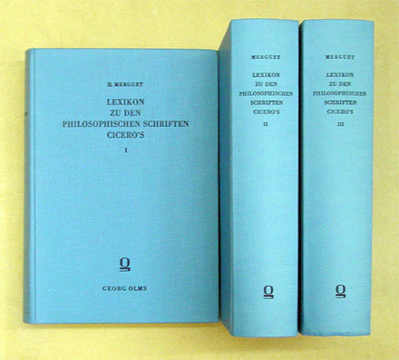Lexikon zu den philosophischen Schriften Cicero’s mit Angabe sämtlicher Stellen