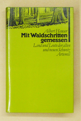 Mit Waldschritten gemessen