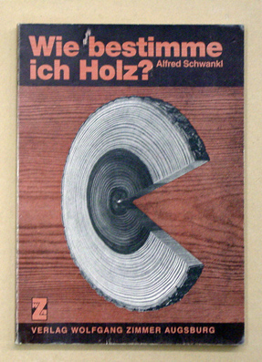 Wie bestimme ich Holz?