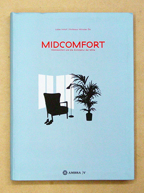 Midcomfort