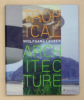 Tropical Architecture