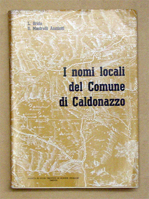 I nomi locali del Comune di Caldonazzo