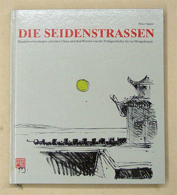 Die Seidenstrassen