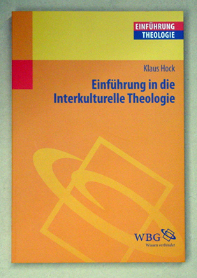 Einführung in die interkulturelle Theologie