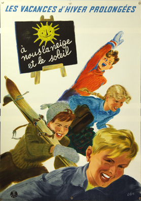 Plakat - Les vacances d’hiver prolongées à nous  la neige et le soleil