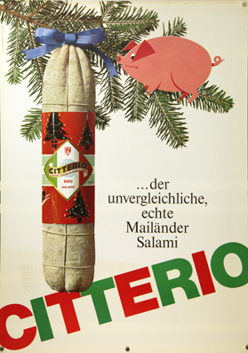 Plakat - Citterio… der unvergleichliche, echte Mailänder Salami.