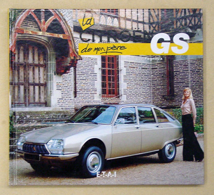 La Citroën GS de mon père