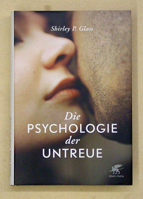 Die Psychologie der Untreue