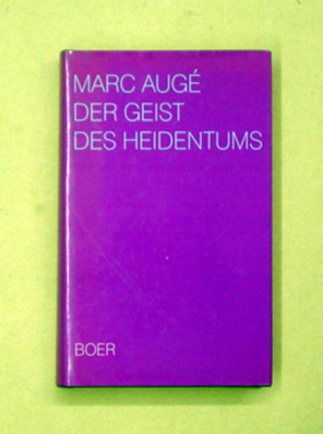 Der Geist des Heidentums