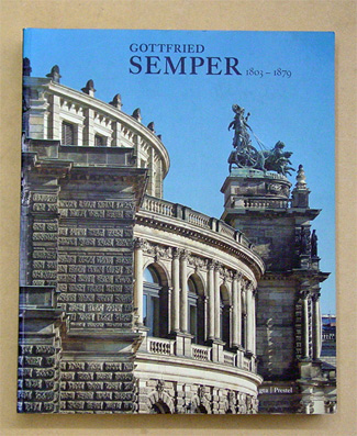 Gottfried Semper 1803 - 1879