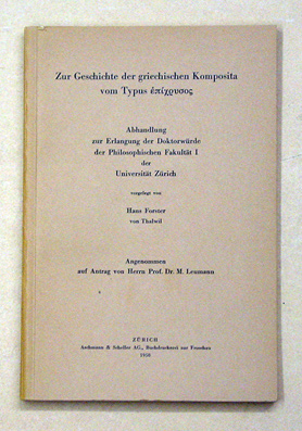 Zur Geschichte der griechischen Komposita vom Typus epichrysos