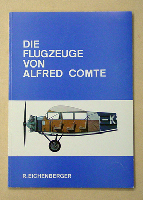 Die Flugzeuge von Alfred Comte