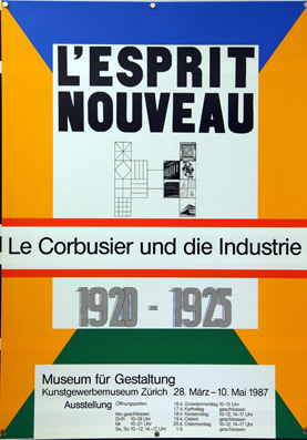 Plakat - L’esprit nouveau - Le Corbusier und die Industrie 1920 - 1925