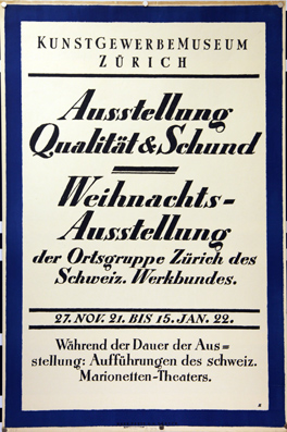 Plakat - Ausstellung Qualität & Schund. Weihnachtsausstellung der Ortsgruppe Zürich des Schweiz. Werkbundes.
