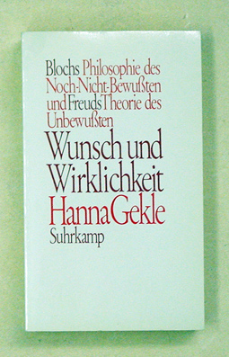 Wunsch und Wirklichkeit