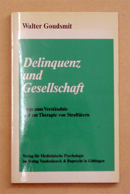 Delinquenz und Gesellschaft