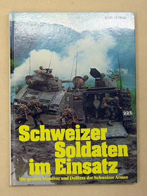 Schweizer Soldaten im Einsatz