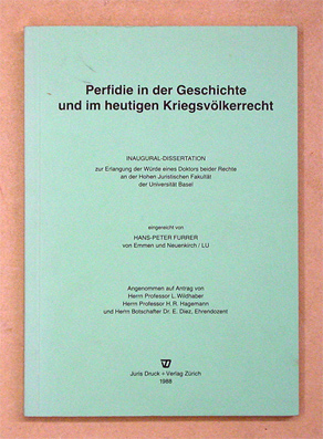Perfidie in der Geschichte und im heutigen Kriegsvölkerrecht