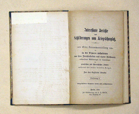 Interessante Berichte und Schilderungen vom Kriegsschauplatz
