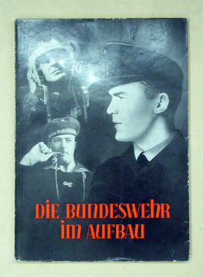 Die Bundeswehr im Aufbau