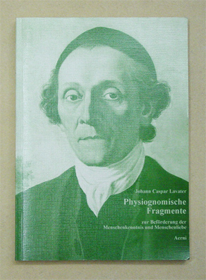 Physiognomische Fragmente zur Beförderung der Menschenkenntnis und Menschenliebe