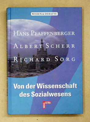 Von der Wissenschaft des Sozialwesens