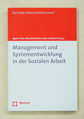 Management und Systementwicklung in der Sozialen Arbeit