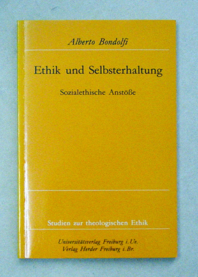 Ethik und Selbsterhaltung