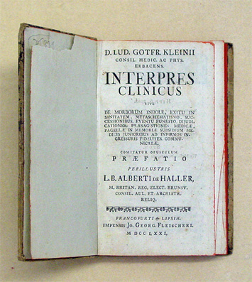 Interpres clinicus sive des morborum indole, exitu in sanitatem, metaschematismo, successionibus, eventu funesto. Praefatio Alberti de Haller.