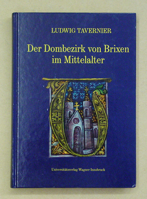 Der Dombezirk von Brixen im Mittelalter