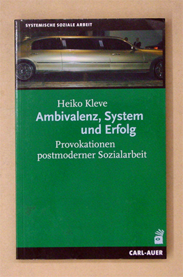 Ambivalenz, System und Erfolg