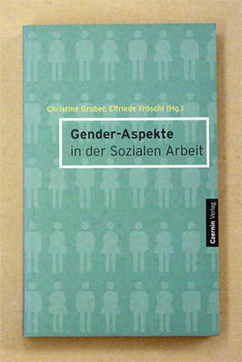 Gender-Aspekte in der Sozialen Arbeit